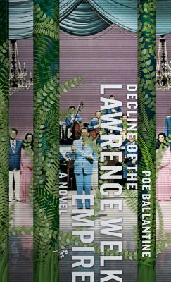 Cover of Decline of the Lawrence Welk Empire
